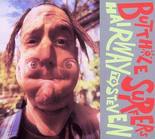 Butthole Surfers - HAIRWAY TO STEVEN | CD