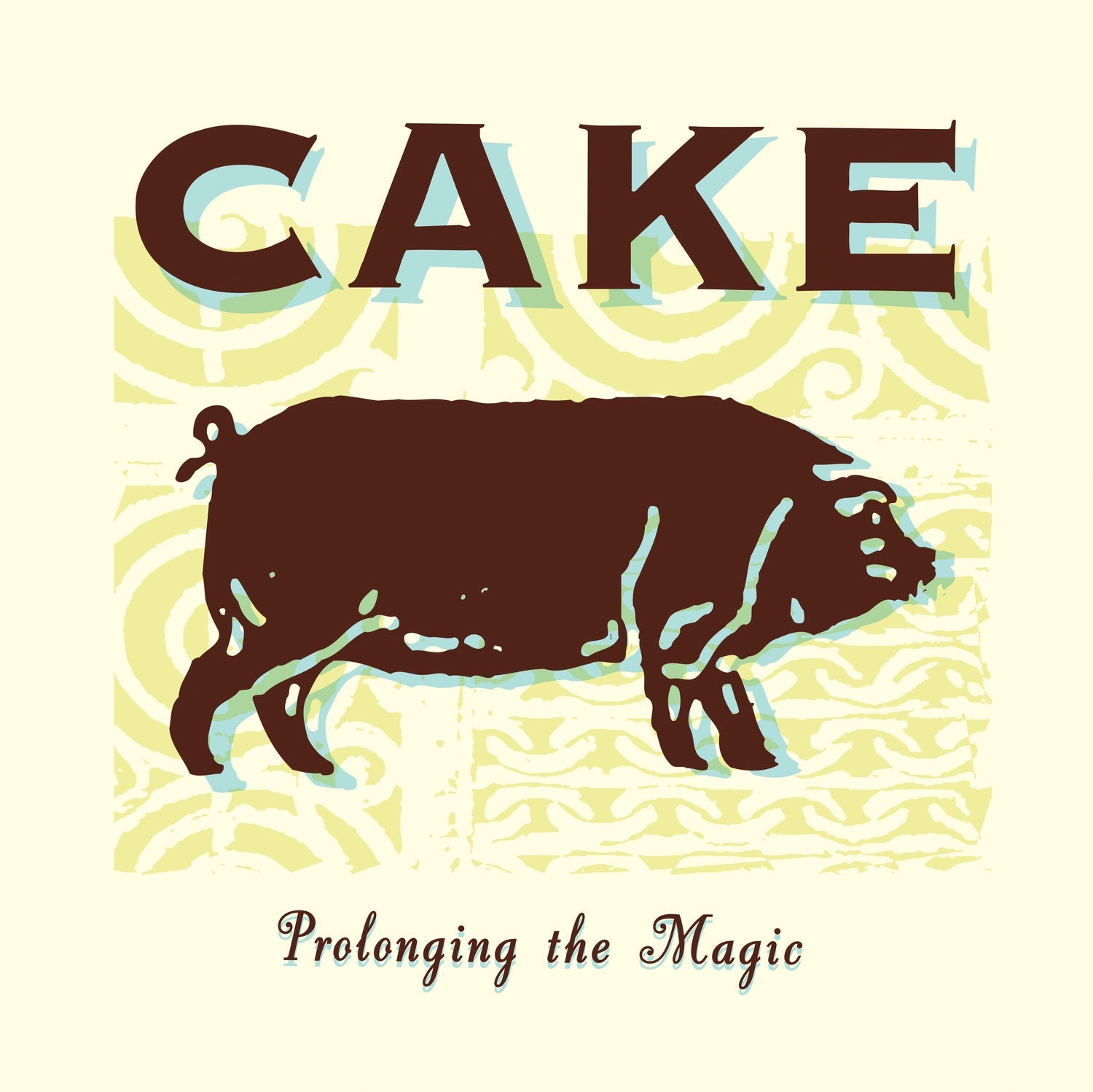 Cake - Prolonging The Magic | Vinyl
