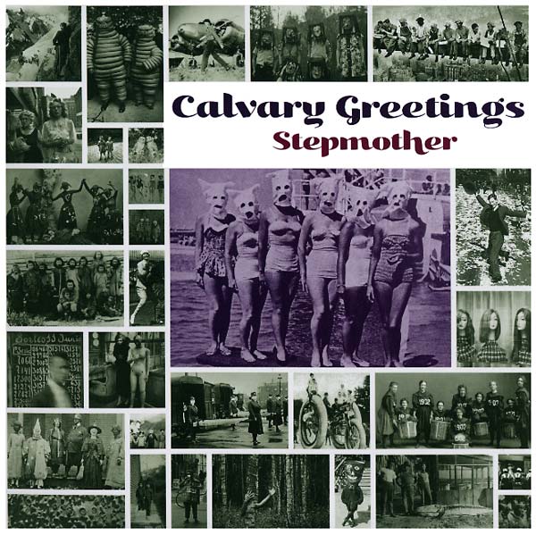 STEPMOTHER - Calvary Greetings | Vinyl