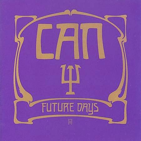 Can - FUTURE DAYS | CD