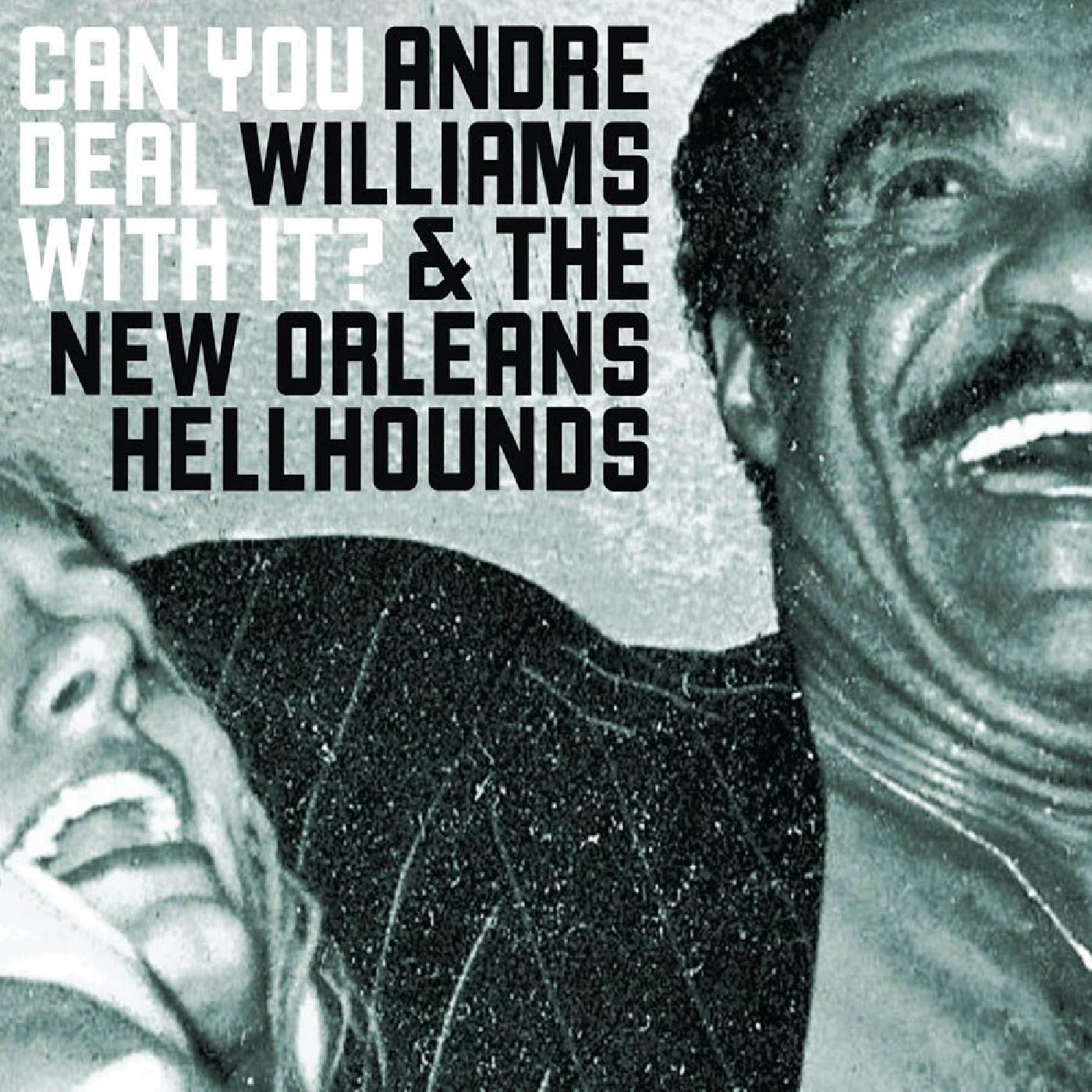 Andre Williams - Can You Deal With It | Vinyl