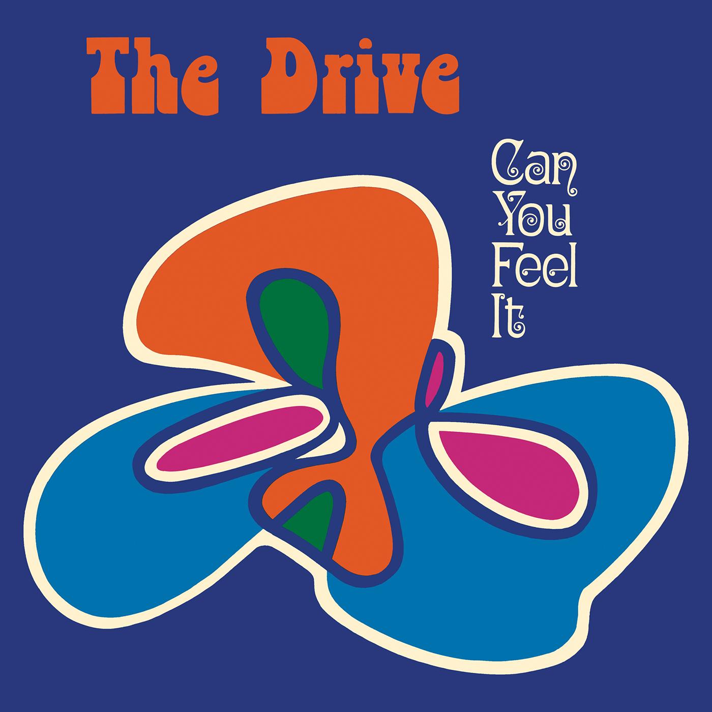 The Drive - Can You Feel It? | Vinyl