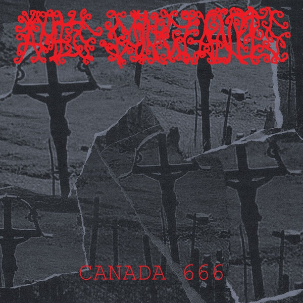 AMES SANGLANTES - Canada 666 | Vinyl