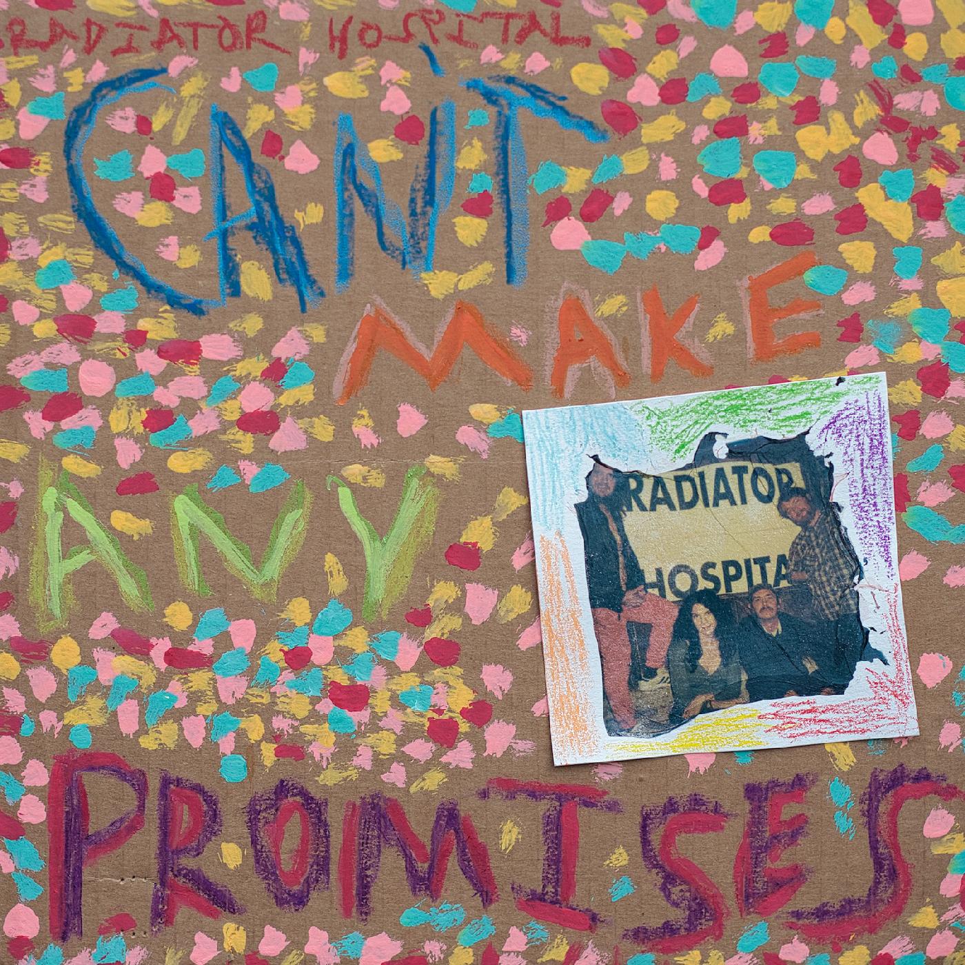 Radiator Hospital - Can't Make Any Promises | Vinyl
