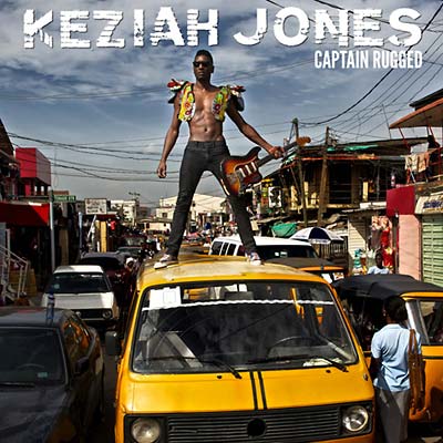 KEZIAH JONES - Captain Rugged | Vinyl