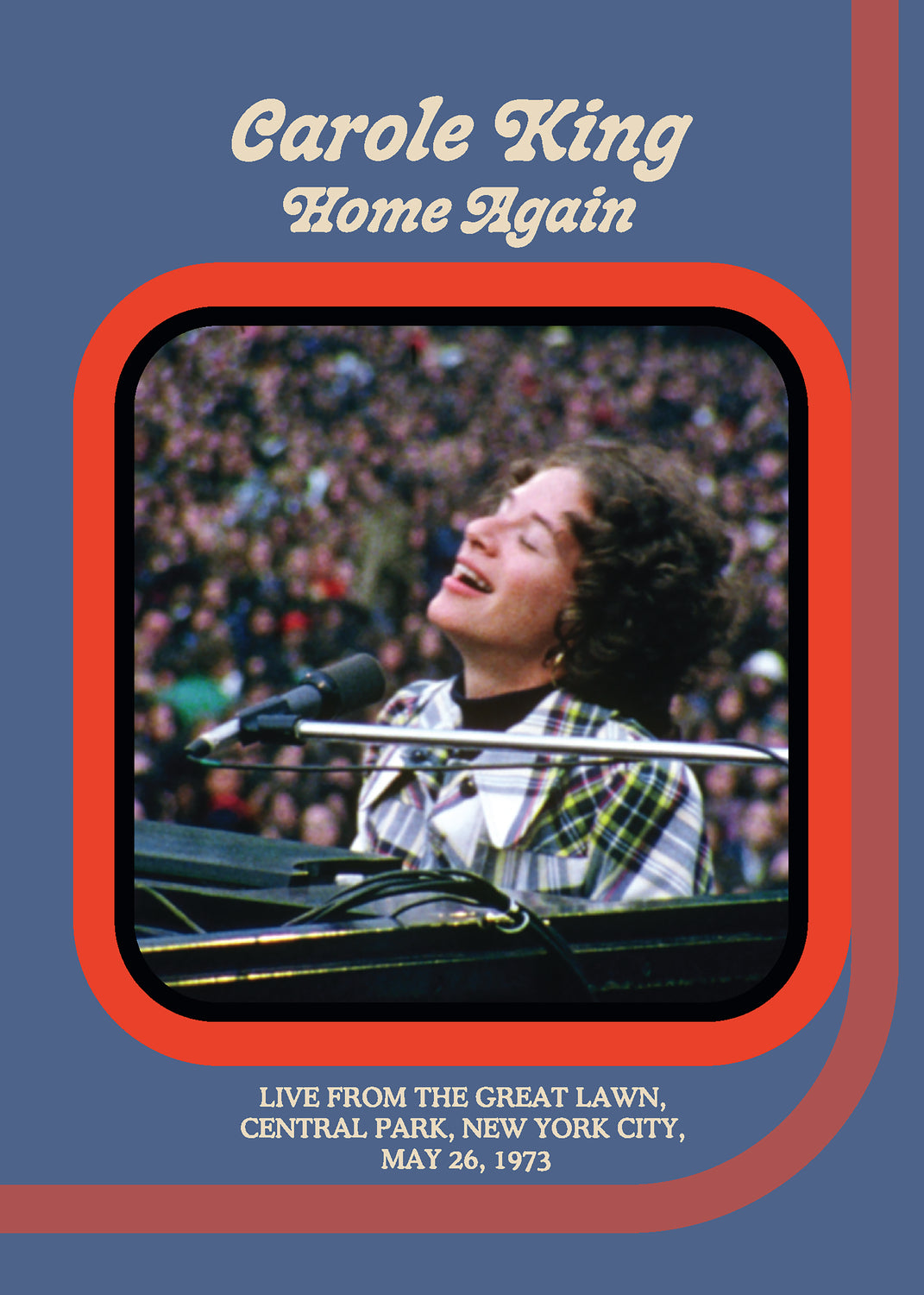 Carole King | Home Again - Live From The Great Lawn, Central Park, New York City, May 26, 1973 | DVD