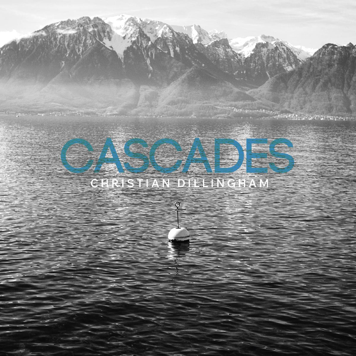 Christian Dillingham - Cascades | CD