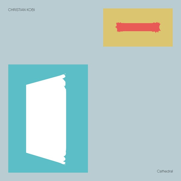 CHRISTIAN KOBI - Cathedral | Vinyl