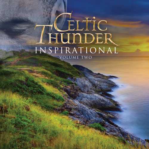 Celtic Thunder - Inspirational, Volume Two | CD