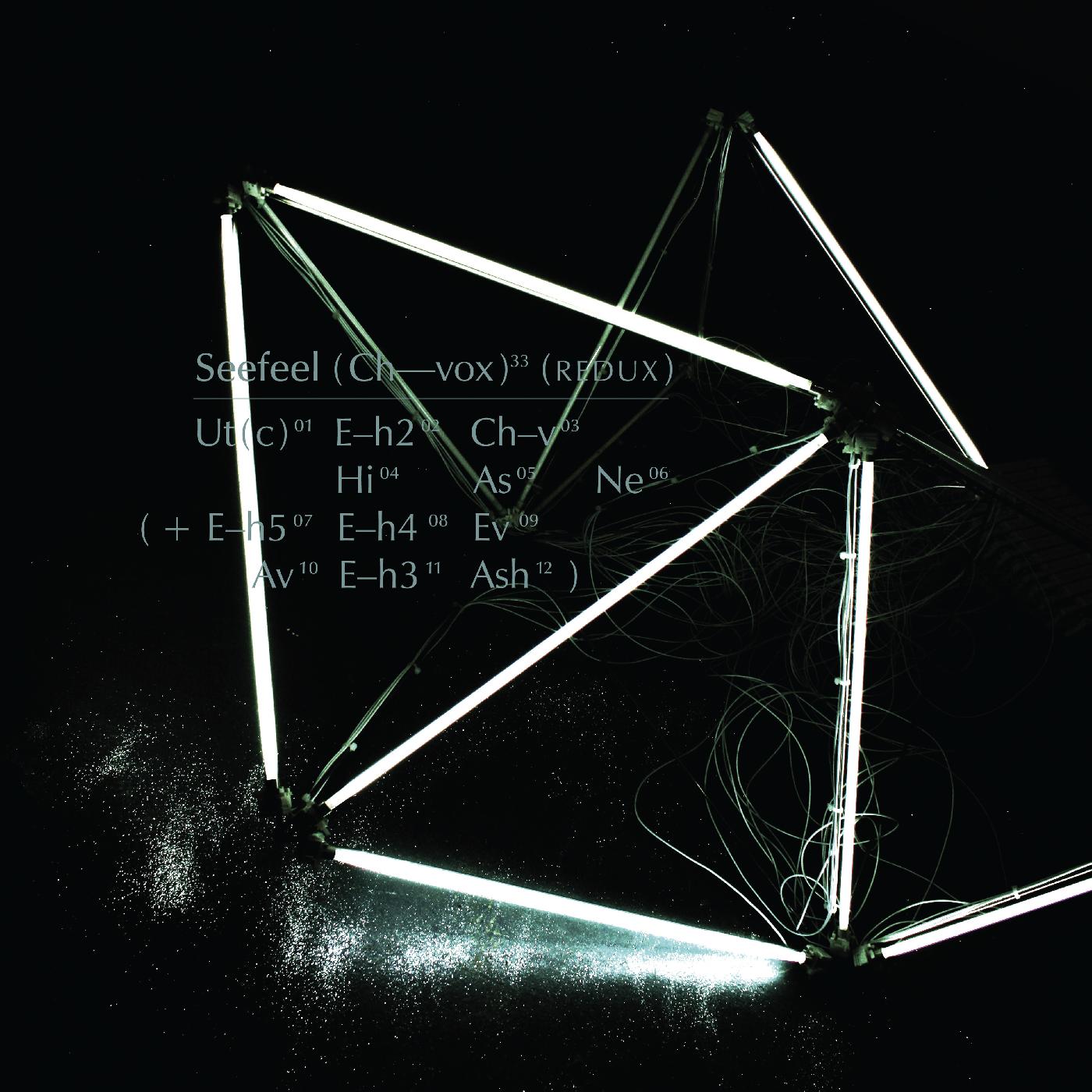 Seefeel | (Ch-Vox) Redux | Vinyl