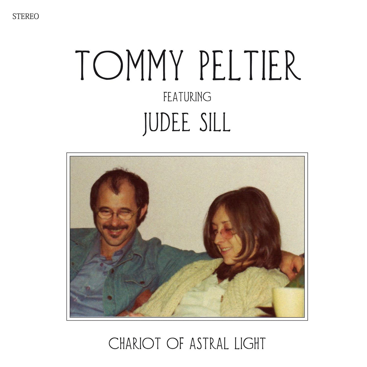 Tommy Peltier feat Judee Sill - Chariot Of Astral Light | Vinyl