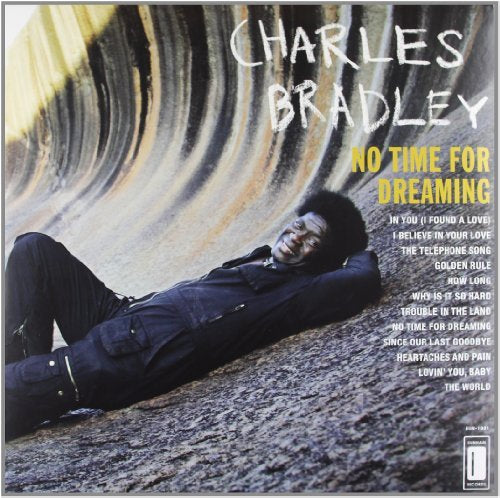 Charles Bradley - No Time For Dreaming (Digital Download Card) | Vinyl