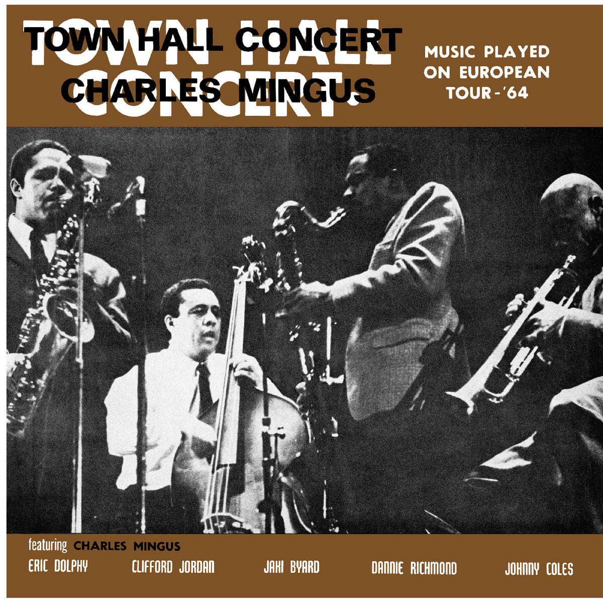 Charles Mingus - Town Hall Concert 1964 Vol. 1 | CD