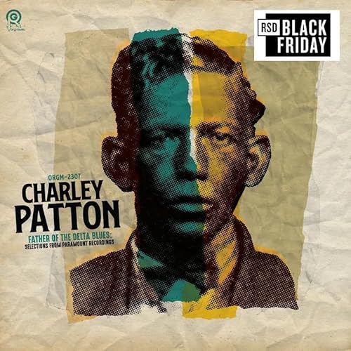 Charley Patton - The Father Of Delta Blues: Selections From Paramount Recordings | Vinyl