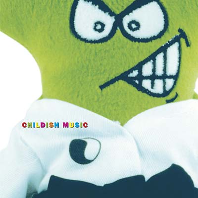 VA - Childish Music | CD