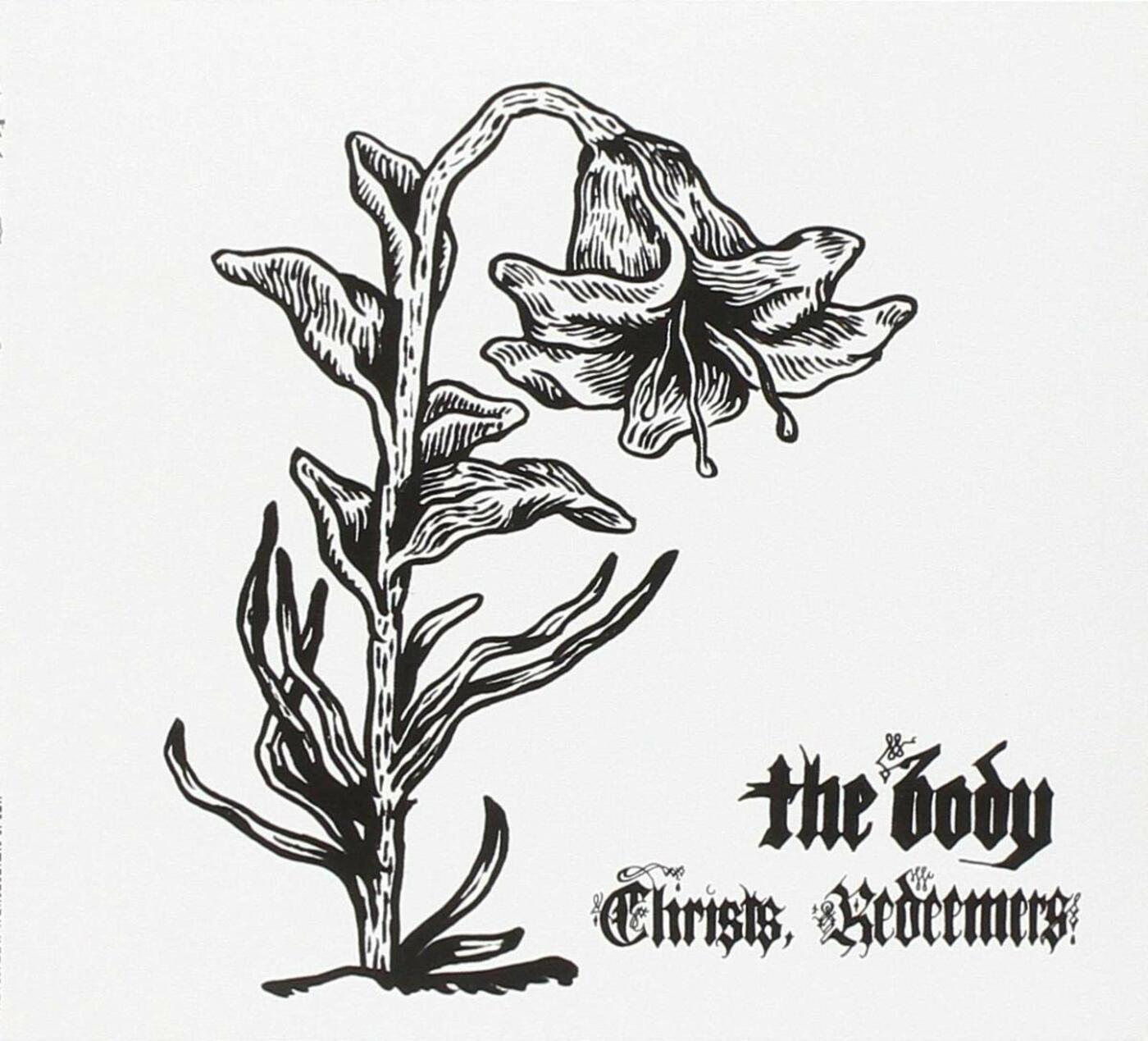 The Body - Christs, Redeemers | Vinyl