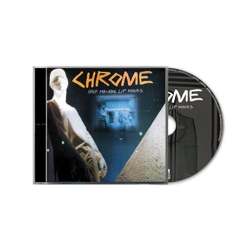 Chrome | Half Machine Lip Moves - Deluxe Edition | CD