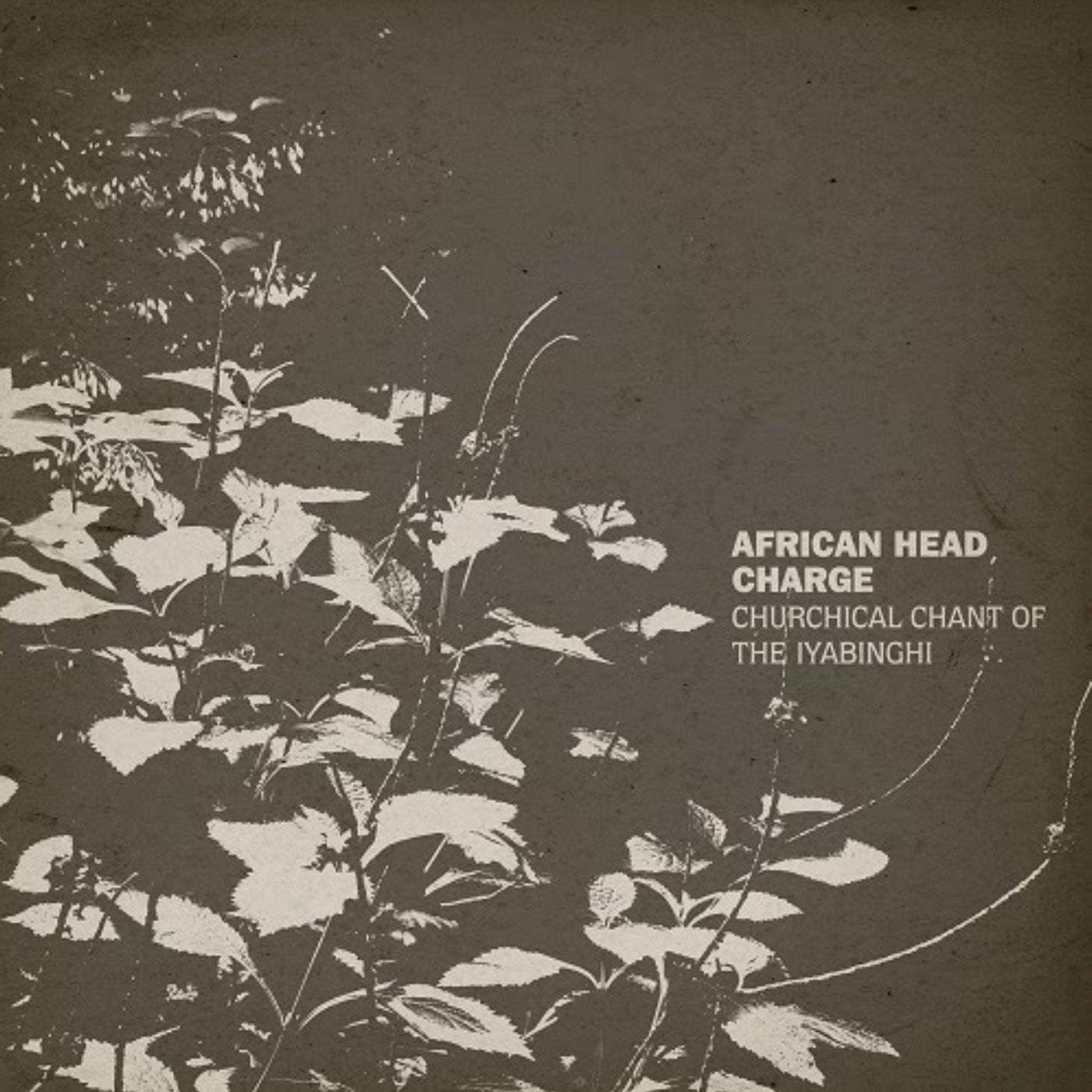 African Head Charge - Churchical Chant Of The Iyabinghi | Vinyl