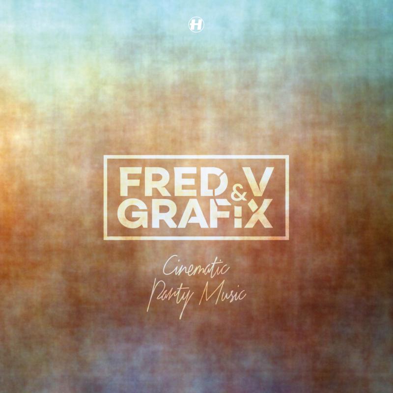 Fred V & Grafix - Cinematic Party Music | CD