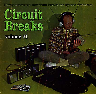 VA - Circuit Breaks Vol. 1 | CD