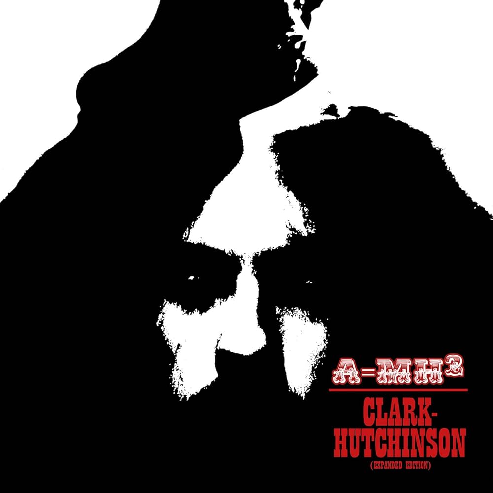Clark-Hutchinson | A = MH2 (Indie Exclusive Red with Black Splatter Vinyl) | Vinyl