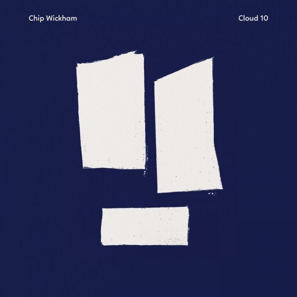 Chip Wickham - Cloud 10 | CD