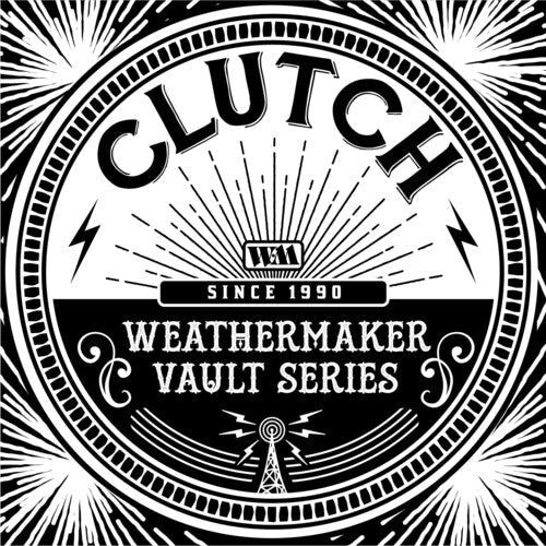 Clutch - The Weathermaker Vault System: Vol. I | CD