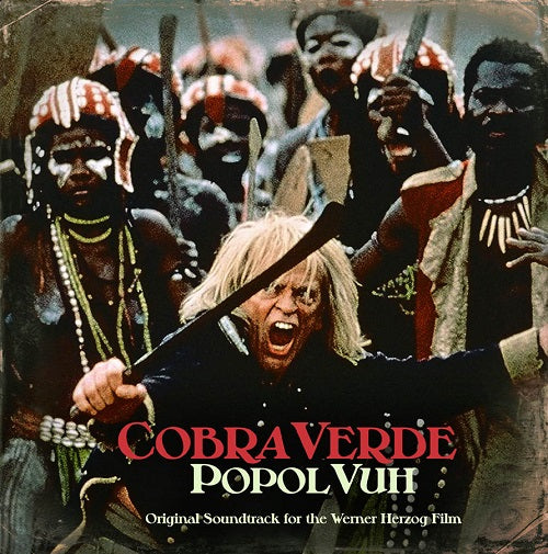Popol Vuh - Cobra Verde (Original 1987 Motion Picture Soundtrack) | Vinyl