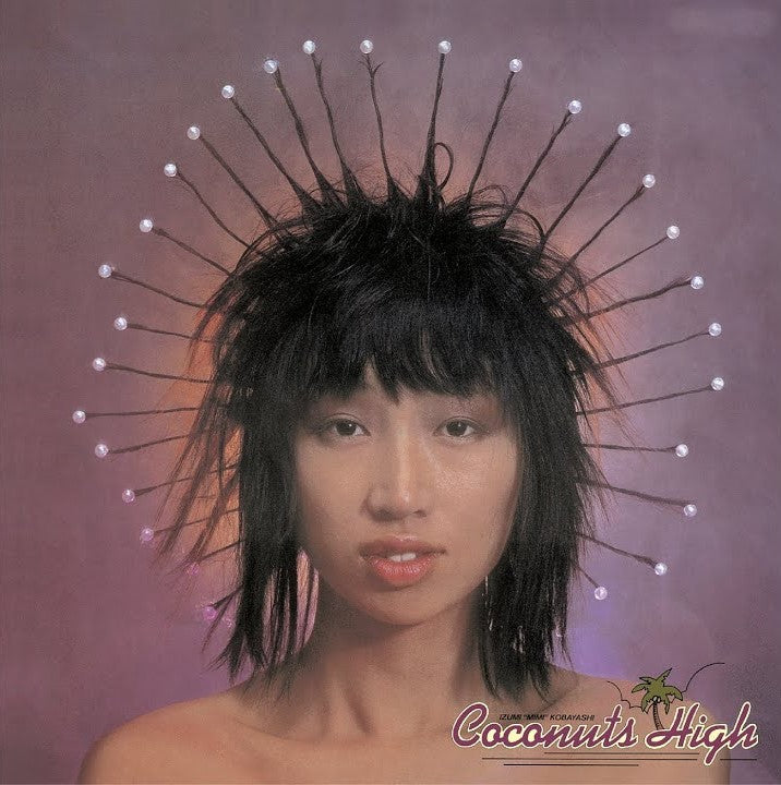 Izumi Kobayashi - Coconuts High | Vinyl