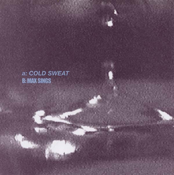 KIM PIETERS/BRUCE & MAX RUSSELL/PETER STAPLETON - Cold Sweat/Max Sings | Vinyl