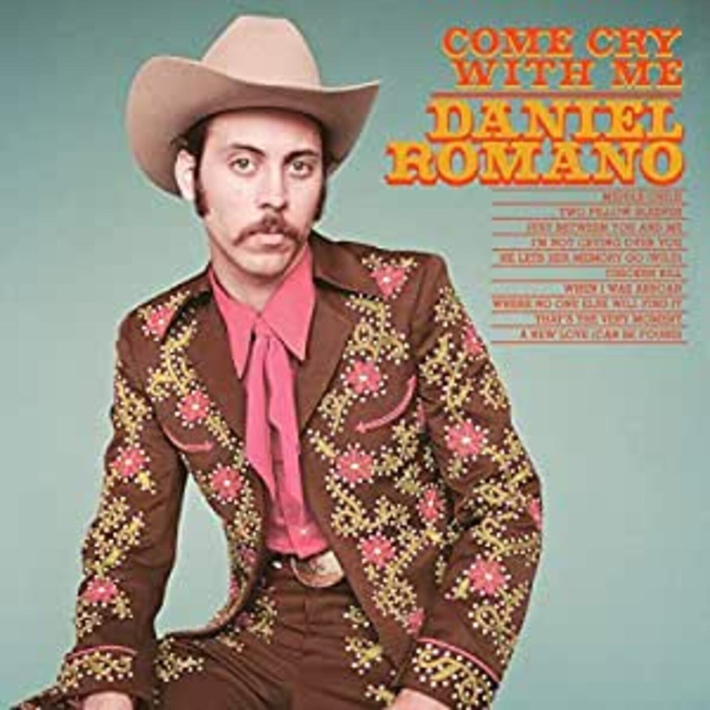 Daniel Romano - Come Cry With Me | Vinyl