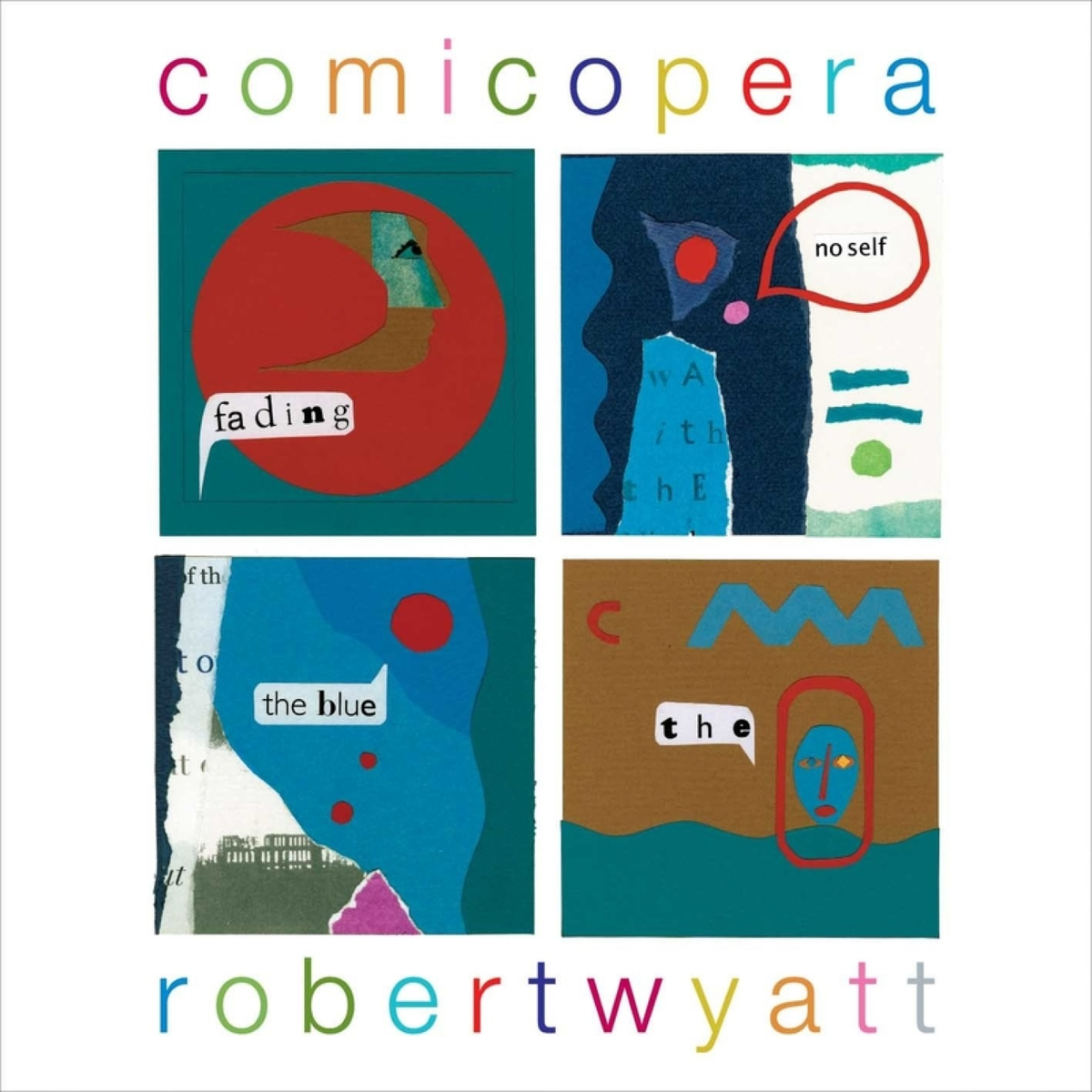 Robert Wyatt - Comicopera | Vinyl