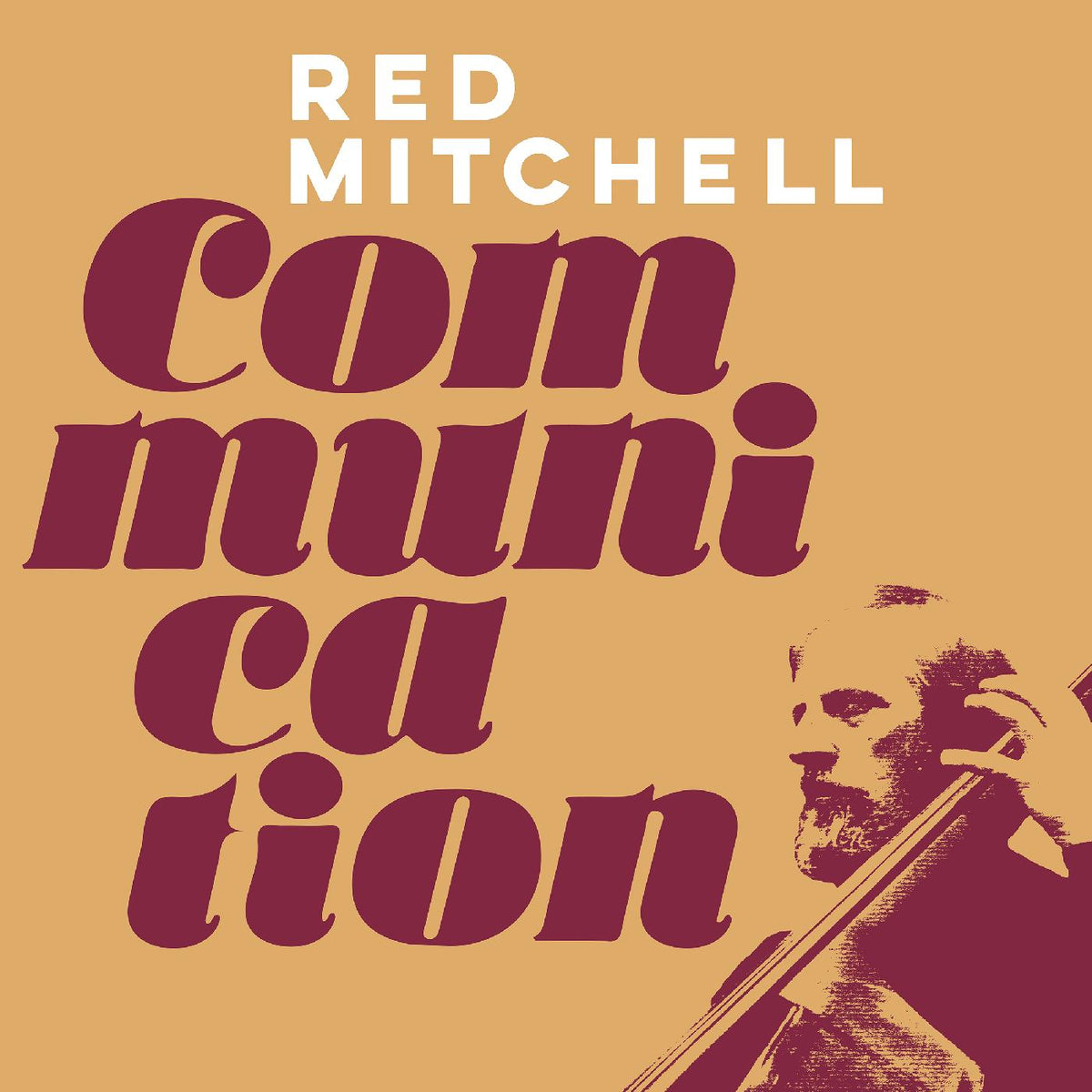 Red Mitchell - Communication | CD