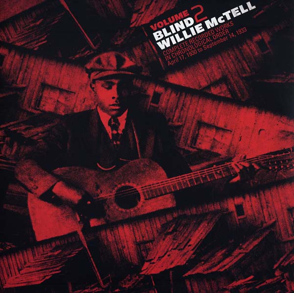 BLIND WILLIE MCTELL - Complete Recorded Works in Chronological Order: Volume 2 | Vinyl