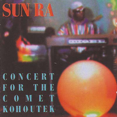 SUN RA | Concert for the Comet Kohoutek | CD