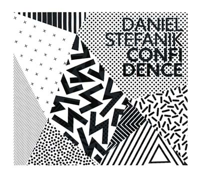 DANIEL STEFANIK - Confidence | CD