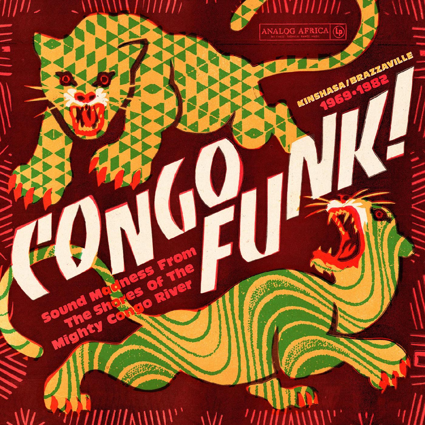 Various Artists - Congo Funk! - Sound Madness From The Shores Of The Mighty Congo River (Kinshasa/Brazzaville 1969-1982) | CD