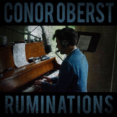 Conor Oberst - RUMINATIONS | Vinyl