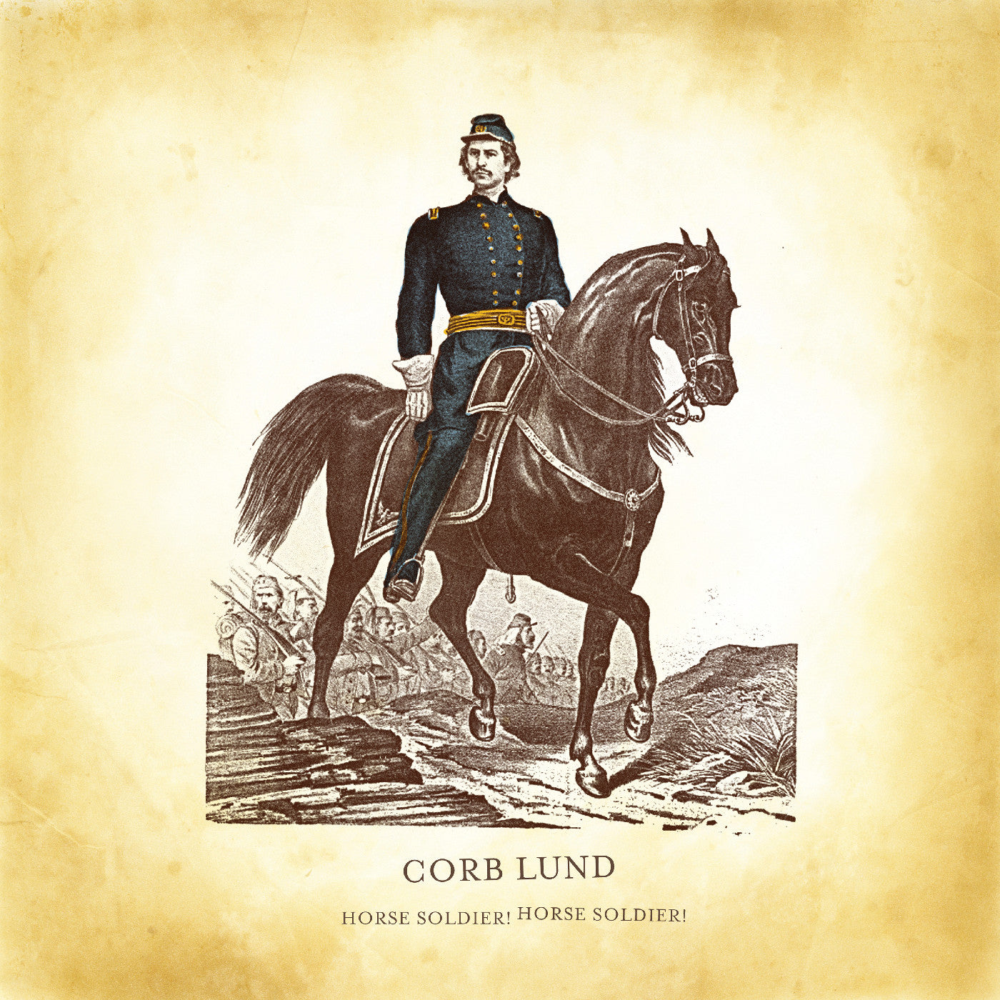 Corb Lund | Horse Soldier! Horse Soldier! | Vinyl