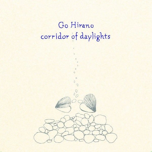 GO HIRANO - Corridor of Daylights | Vinyl