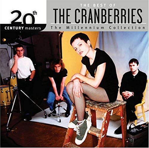 CRANBERRIES - 20TH CENTURY MASTERS: MILLENNIUM COLLECTION | CD