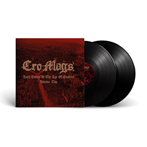 Cro-Mags - Hard Times In The Age Of Quarrel Vol 2 (2Lp) | Vinyl