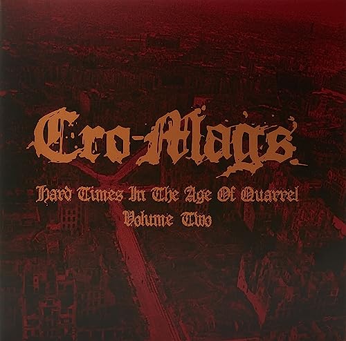 Cro-Mags | Hard Times In The Age Of Quarrel Vol 2 (Clear Vinyl 2Lp) | Vinyl