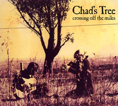 CHAD'S TREE - Crossing Off The Miles | CD