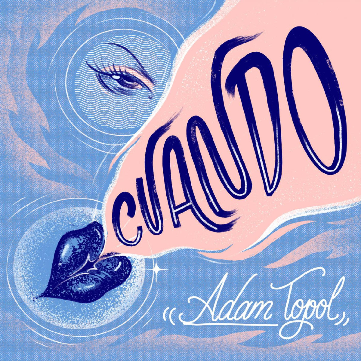 Adam Topol - Cuando | CD