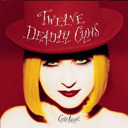 Cyndi Lauper - Twelve Deadly Cyns | CD