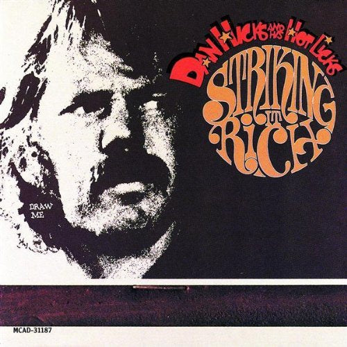 Dan Hicks - STRIKING IT RICH | CD