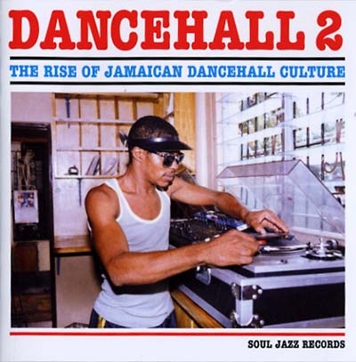VA - Dancehall 2: The Rise Of Jamaican Dancehall Culture | CD