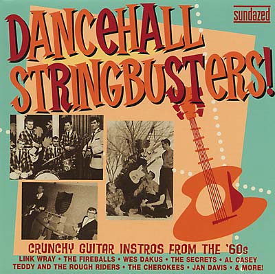 VA - Dancehall Stringbusters!:Crunchy Guitar Instros from the 60s | CD