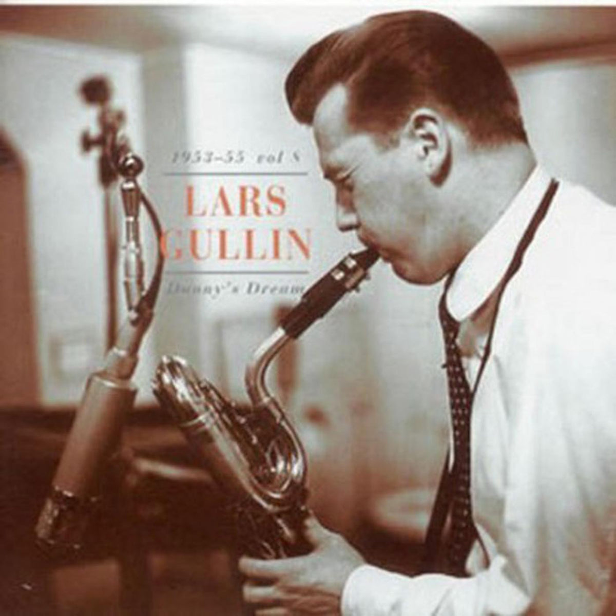 Lars Gullin - Danny's dream 1953-55 (Vol.8) | CD